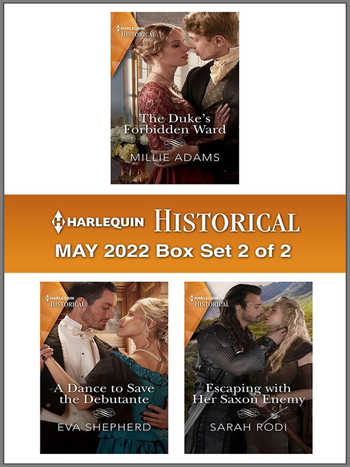 Title details for Harlequin Historical: May 2022 Box Set 2 of 2 by Millie Adams - Available